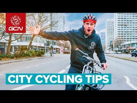 How To Cycle In A City - 9 Top Tips For Riding On Busy Roads